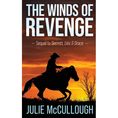 The Winds Of Revenge: The deadliest enemy can lurk in the most unexpected place