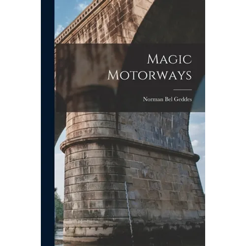 Magic Motorways