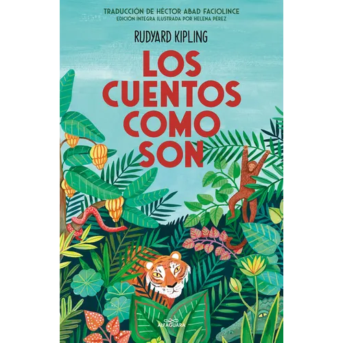 Los Cuentos Como Son / Just So Stories