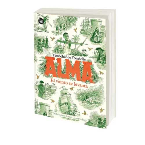Alma: El Viento Se Levanta. Tomo 1