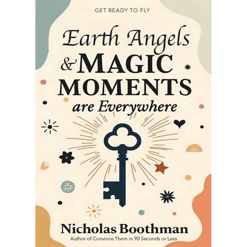 Earth Angels & Magic Moments