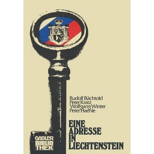 Eine Adresse in Liechtenstein: Finanzdrehscheibe Und Steuerparadies