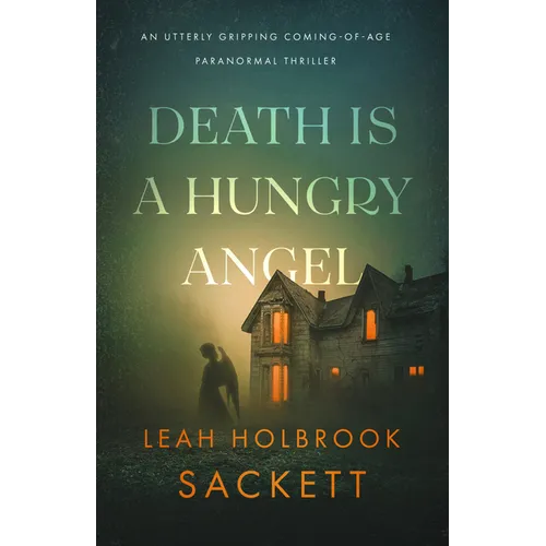 Death Is a Hungry Angel