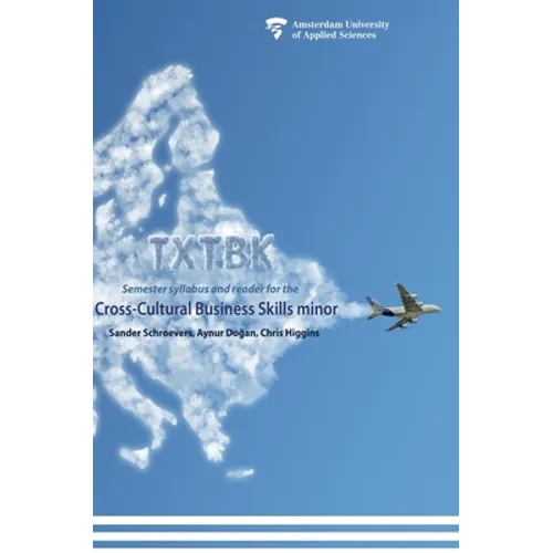 Txtbk: Semester syllabus and reader for the cross-cultural business skills minor