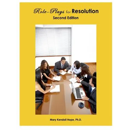 Role-Plays for Resolution, Second Edition