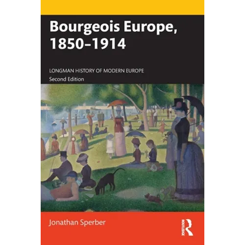 Bourgeois Europe, 1850-1914
