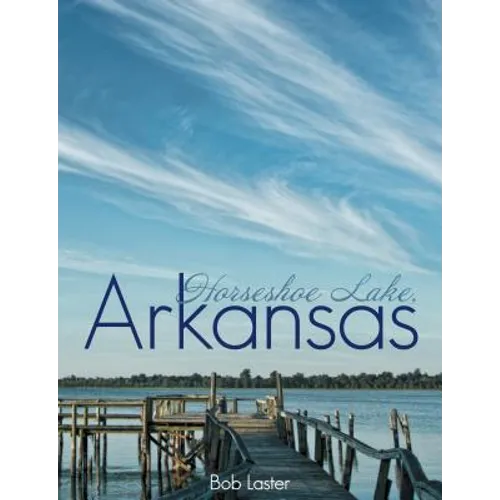Horseshoe Lake, Arkansas
