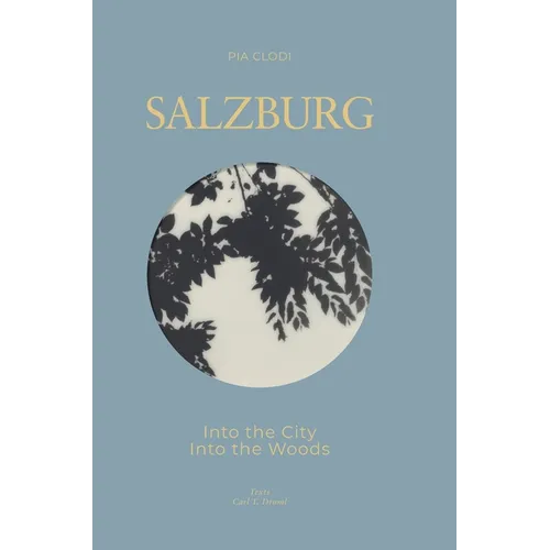 SALZBURG - Into The City / Into the Woods