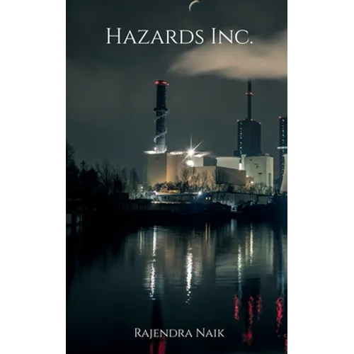 Hazards Inc.