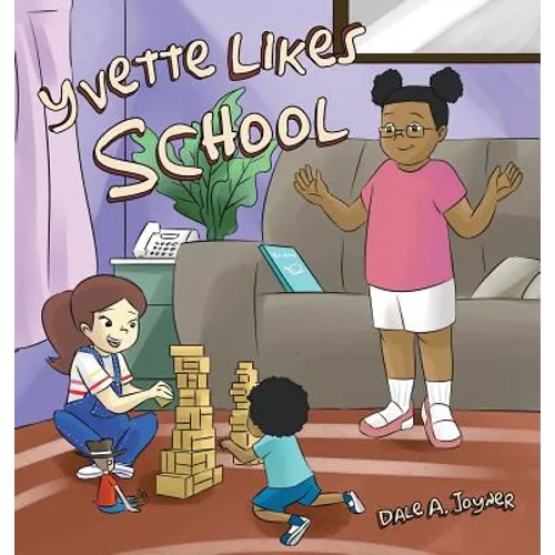 Yvette Likes School