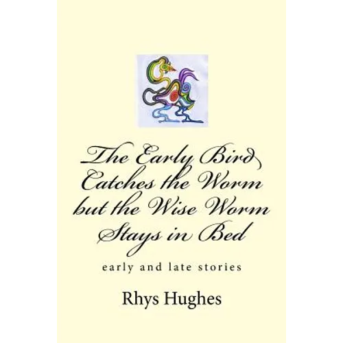 The Early Bird Catches the Worm but the Wise Worm Stays in Bed