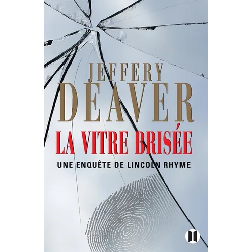 La Vitre brisée