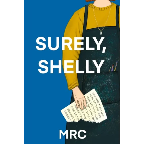 Surely, Shelly