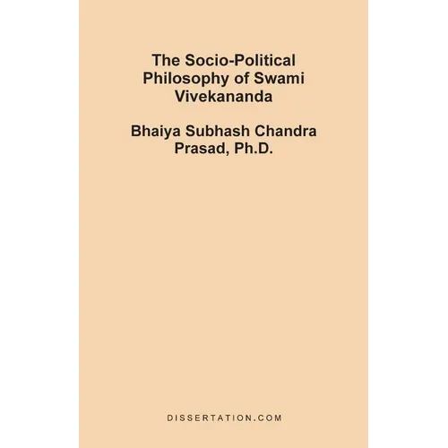 The Socio-Political Philosophy of Swami Vivekananda