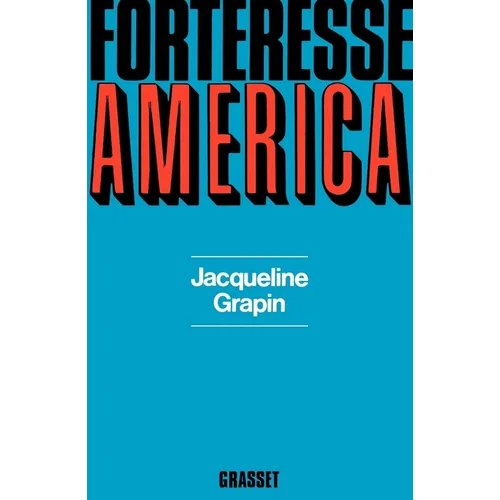 Forteresse America
