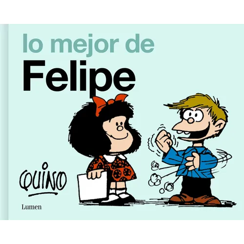 Lo Mejor de Felipe / The Best of Felipe