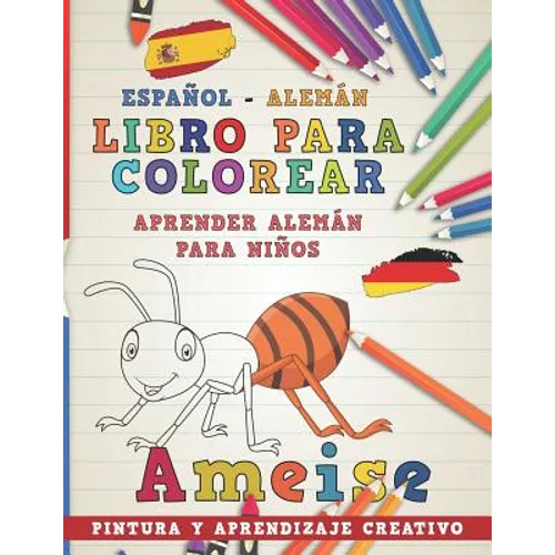 Libro Para Colorear Español - Alemán I Aprender Alemán Para Niños I Pintura Y Aprendizaje Creativo