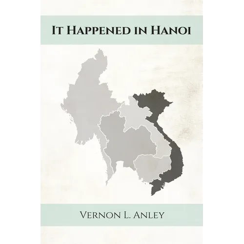 It Happened in Hanoi