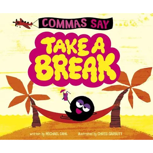 Commas Say Take a Break