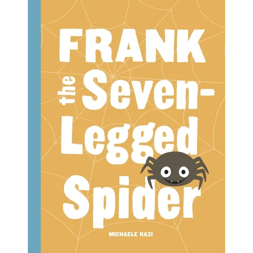 Frank the Seven-Legged Spider
