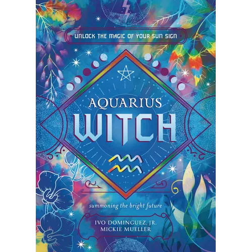 Aquarius Witch: Unlock the Magic of Your Sun Sign