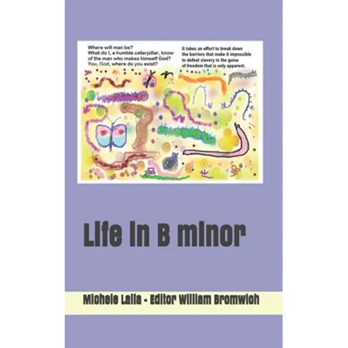 Life in B minor