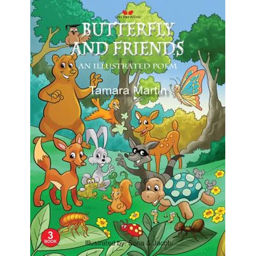 Butterfly and Friends: An Illustrated Poem