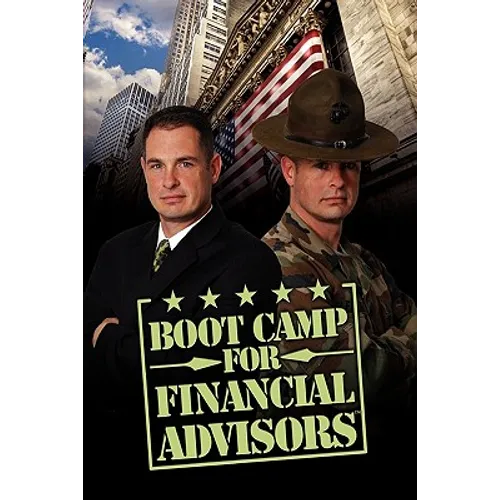 Boot Camp for Financial Advisors