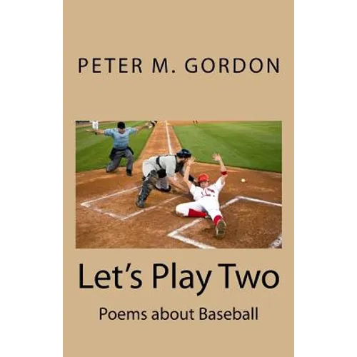 Let's Play Two: Poems about Baseball