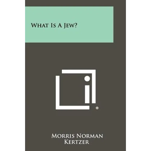 What Is A Jew?
