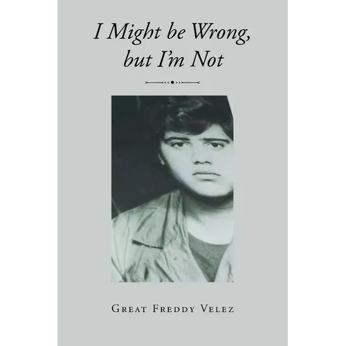 I might be Wrong, but I'm Not