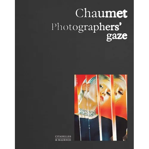 Chaumet. Photographers' Gaze