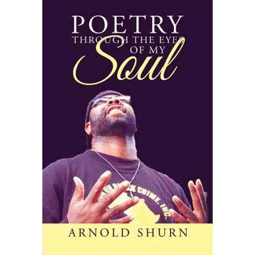 Poetry Through the Eyes of My Soul