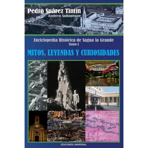 Enciclopedia Historica de Sagua La Grande