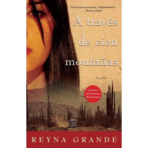 A traves de cien montanas (Across a Hundred Mountains)