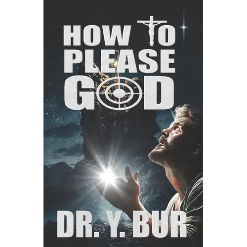 How To Please God