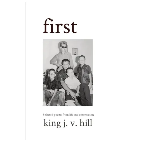 first: Selected poems from life and observation.