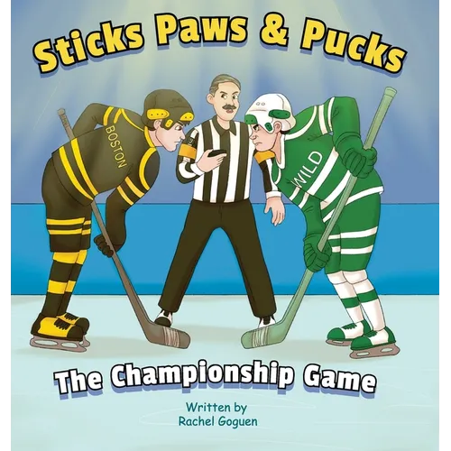 Sticks Paws & Pucks The Championship Game