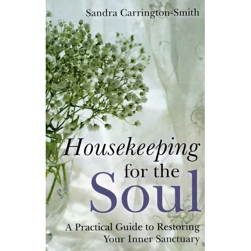 Housekeeping for the Soul