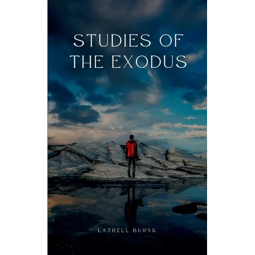 Studies of the Exodus
