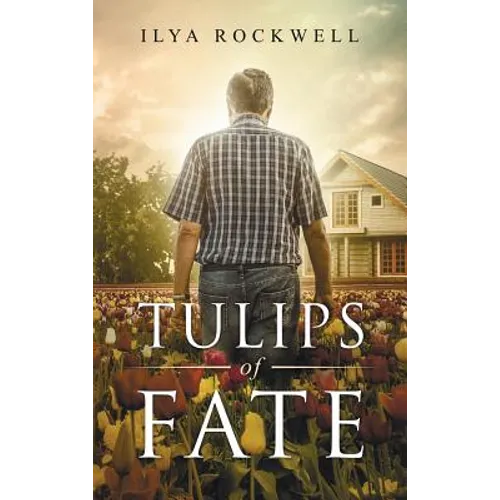 Tulips of Fate