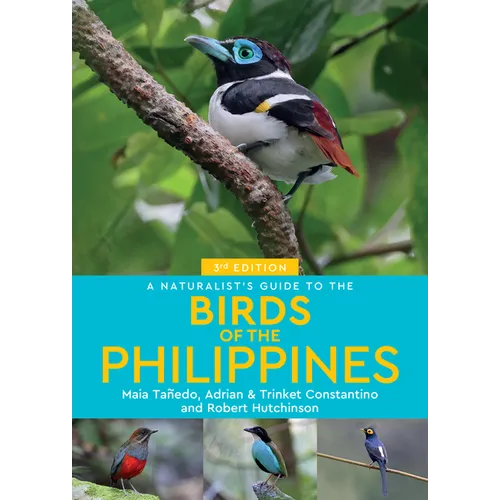 A Naturalist's Guide to Birds of the Philippines
