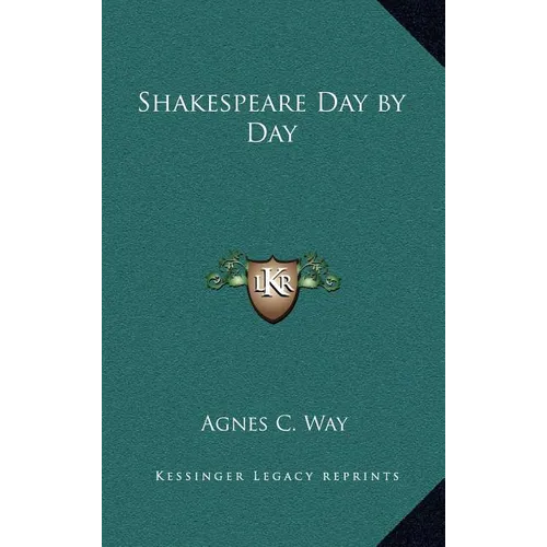 Shakespeare Day by Day