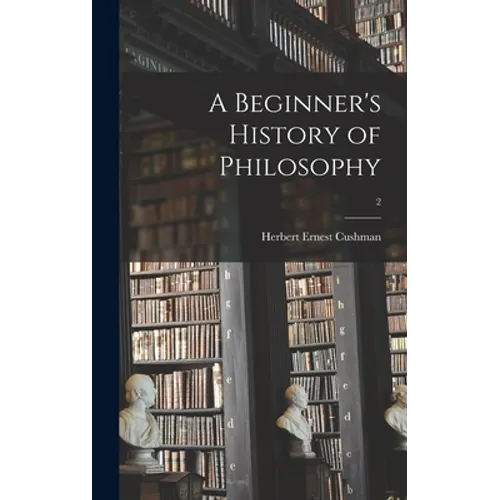 A Beginner's History of Philosophy; 2