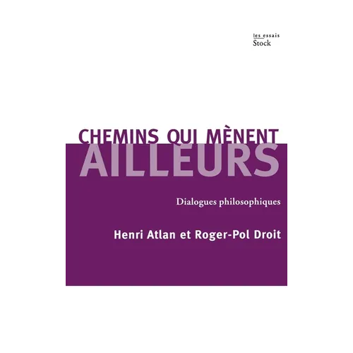 Chemins qui mènent ailleurs