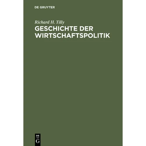 Geschichte der Wirtschaftspolitik