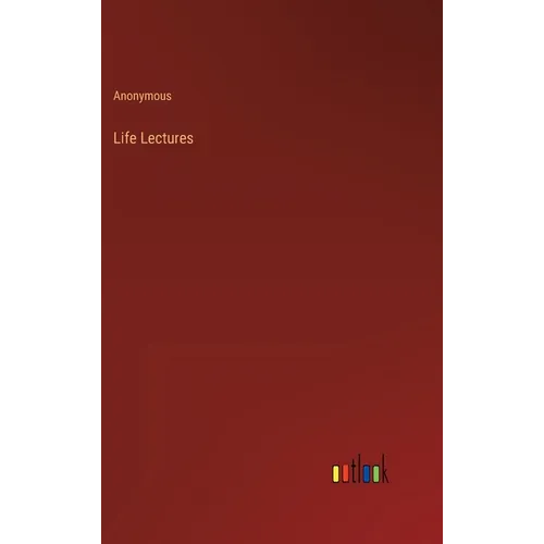 Life Lectures