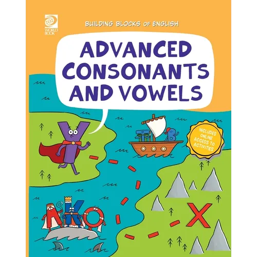 Advanced Consonants and Vowels