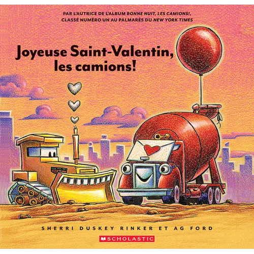 Joyeuse Saint-Valentin, Les Camions! - Paperback