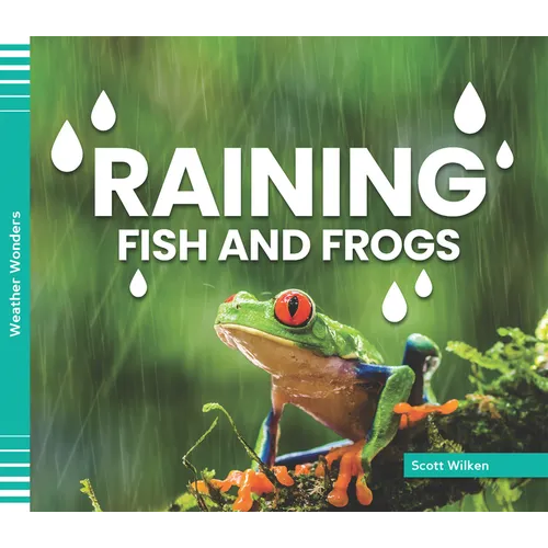 Raining Fish and Frogs